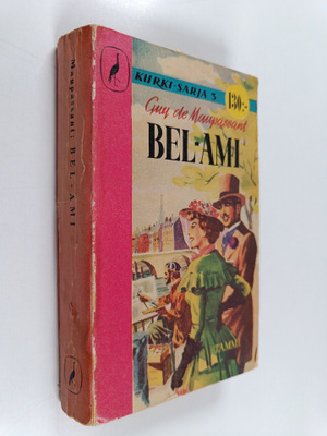 Guy de Maupassant : Bel-Ami (Kaunis ystävä)