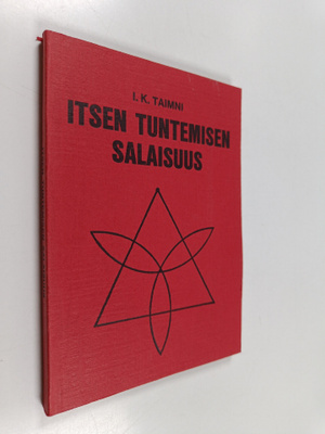 I. K. Taimni : Itsen tuntemisen salaisuus
