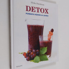 Ulrika Davidsson : Detox : puhdista kehosi ja laihdu - pikkukuva 1