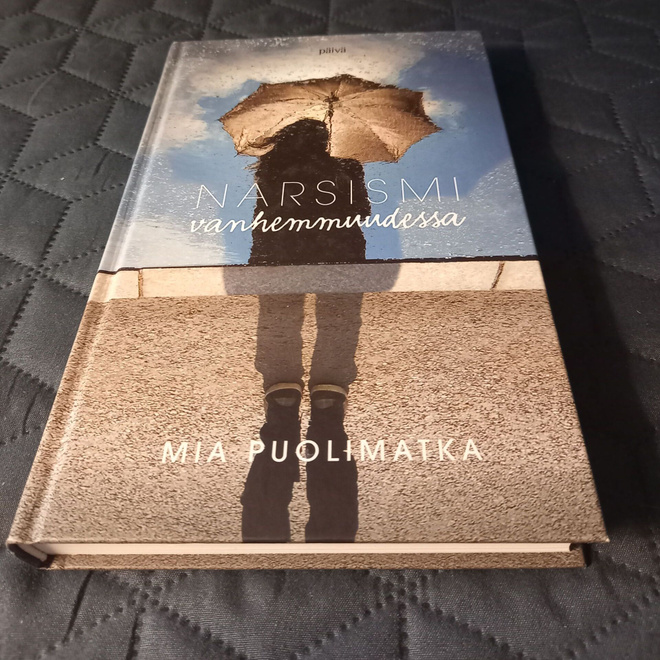 Mia puolimatka: Narsismi vanhemmuudessa