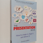 Emma Ledden : The Presentation Book - How to Create It, S... - pikkukuva 1