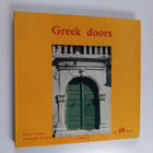 Costas Vrettas ym. : Greek doors : Volume 2 - pikkukuva 1