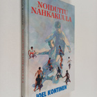 Joel Kontinen : Noiduttu nahkakuula - pikkukuva 1