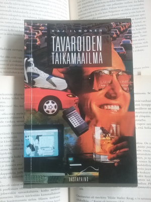 Kaj Ilmonen - Tavaroiden taikamaailma (nid.)