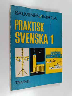 Mikko Salminen : Praktisk svenska 1