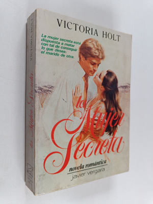 Victoria Holt : La Mujer secreta