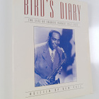 Ken Vail : Bird's diary : the life of Charlie Parker 1945... - pikkukuva 1