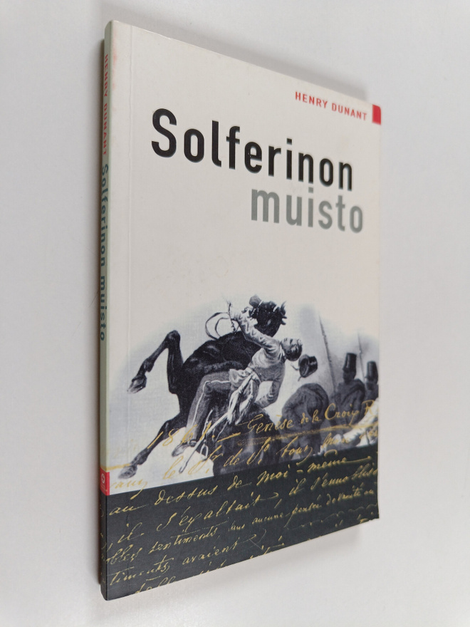 Henry Dunant : Solferinon muisto