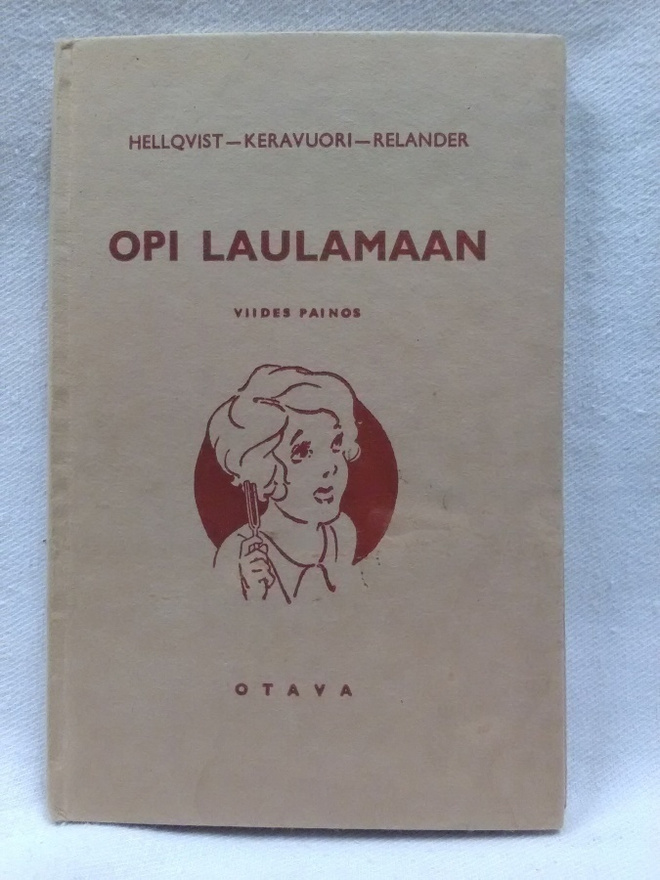 Opi laulamaan - Hellqvist, Keravuori, Relander