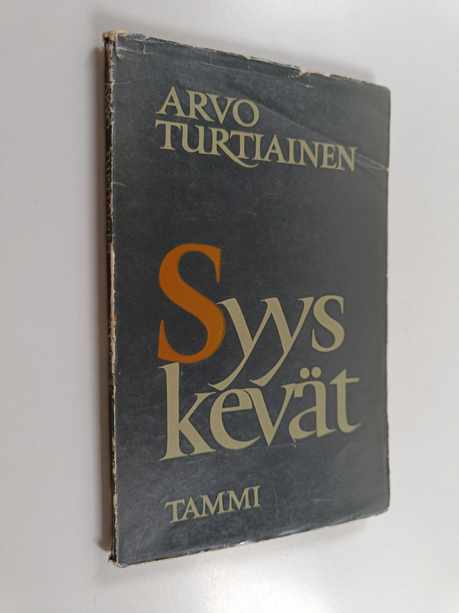 Arvo Turtiainen : Syyskevät : runoja