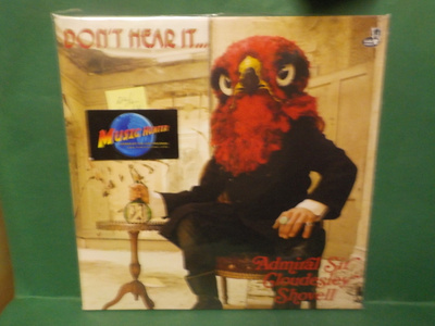 ADMIRAL SIR CLOUDESLEY... - DONT HEAR IT... EX+/M- LP