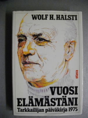 Wolf H.Halsti: Vuosi elämästäni (16.3)