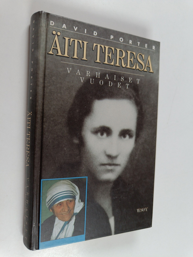 David Porter : Äiti Teresa : varhaiset vuodet