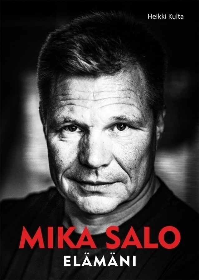 Heikki Kulta: Mika Salo - Elämäni