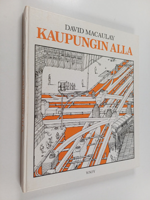 David Macaulay : Kaupungin alla