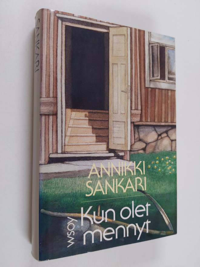 Annikki Sankari : Kun olet mennyt