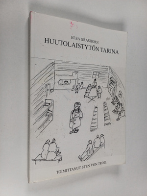 Elsa Grashorn : Huutolaistytön tarina