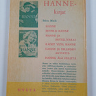 Britta Munk : Hanne, älä hellitä : tyttöromaani - pikkukuva 2