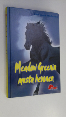 Anne Louise Mac Donald : Meadow Greenin musta hevonen
