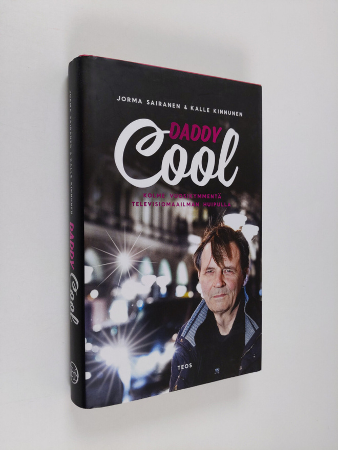 Jorma Sairanen : Daddy Cool : kolme vuosikymmentä televis...