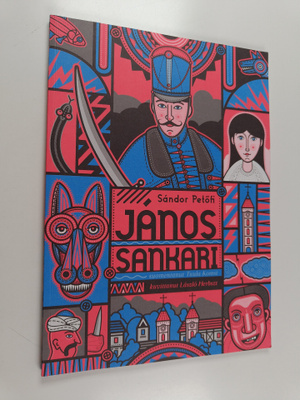 Sandor Petofi : Janos sankari