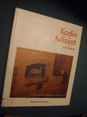 Kari Mäkelä: Kodin tulisijat (3.uudist.p.1994) Sis.postikulu