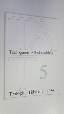 Teologinen aikakauskirja 5/1986