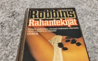 HAROLD ROBBINS : RAHANTEKIJÄT