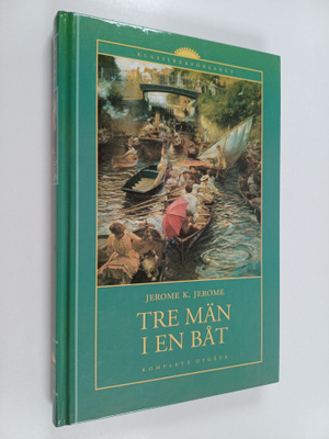 Jerome K. Jerome : Tre män i en båt