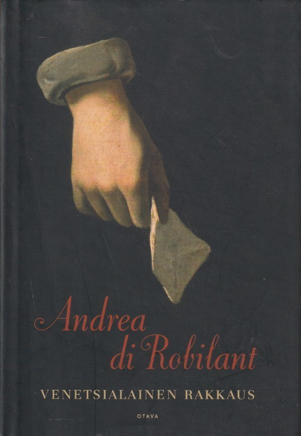 Andrea di Robilant: Venetsialainen rakkaus