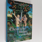 Margarete Luise Goecke-Seischab ym. : Christliche Bilder ... - pikkukuva 1
