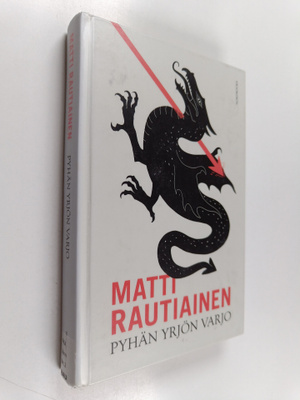 Matti Rautiainen : Pyhän Yrjön varjo : rikosromaani