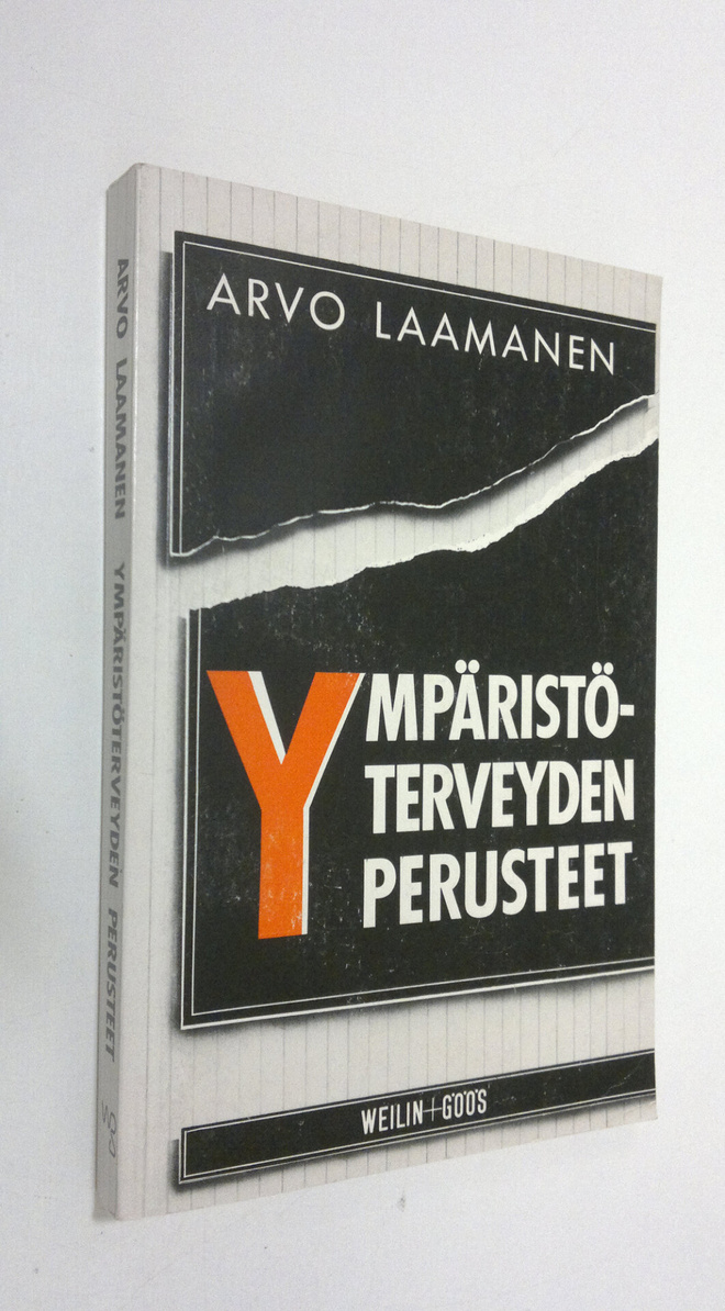 Arvo Laamanen : Ympäristöterveyden perusteet