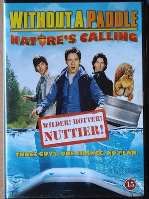 Without a paddle - Nature's calling