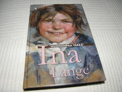 Ina Lange "Huonompaa väkeä"