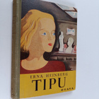 Erna Heinberg : Tipu : kertomus tytöille - pikkukuva 1