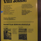 Villi Jonne orjalinnakkeessa - pikkukuva 2