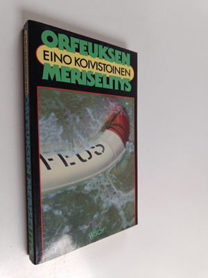 Eino Koivistoinen : Orfeuksen meriselitys