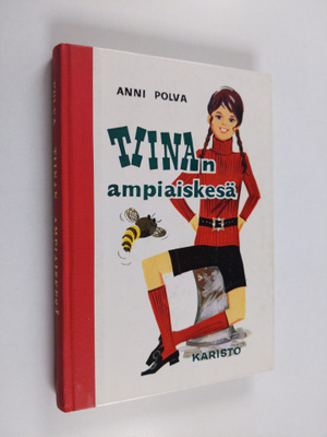 Anni Polva : Tiinan ampiaiskesä