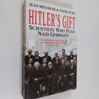 J. S. Medawar : Hitler's gift : scientists who fled Nazi ... - pikkukuva 1