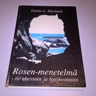 Rosen-menetelmä - tie eheyteen ja hyvinvointiin - pikkukuva 2