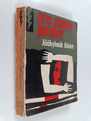 Erie Stanley Gardner : Jääkylmät kädet