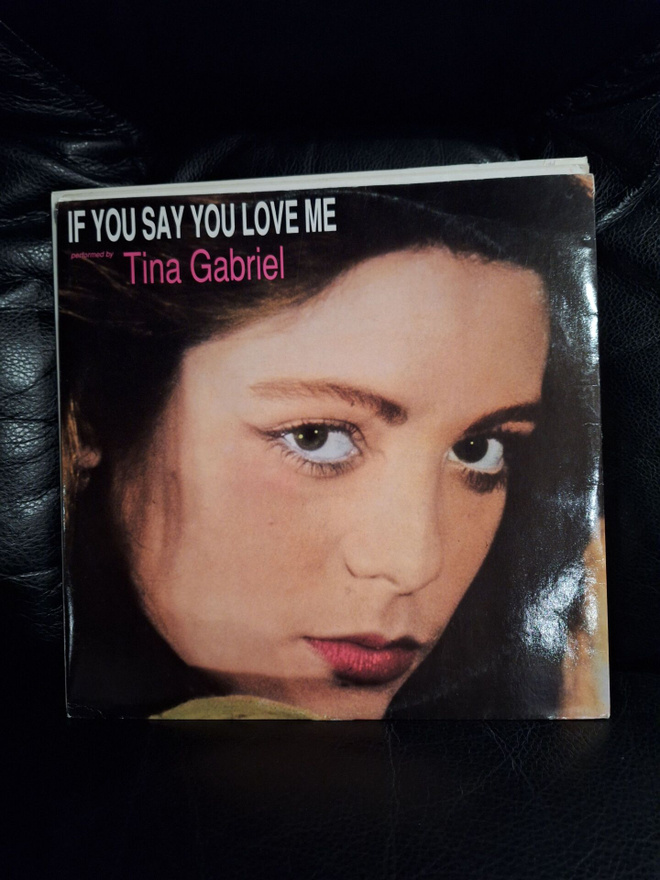 Tina Gabriel – If You Say You Love Me