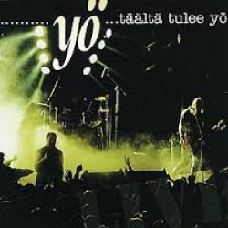 Yö - Täältä Tulee Yö ...Live (CD)