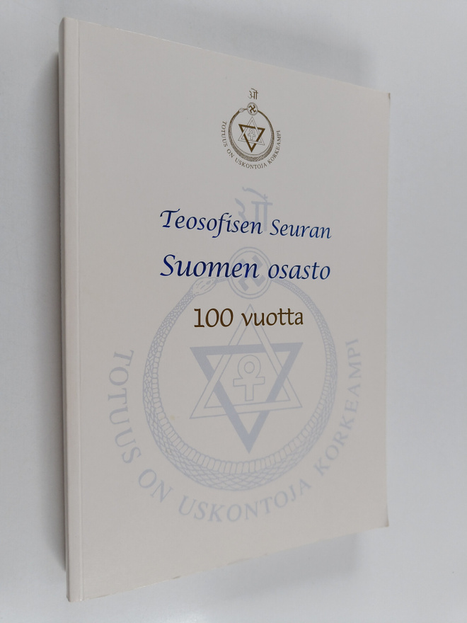 Teosofisen seuran Suomen osasto 100 vuotta