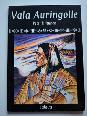 Hiltunen, Petri: Vala auringolle