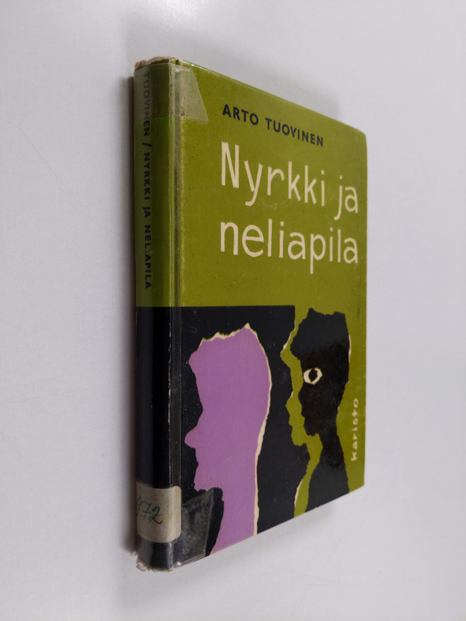 Arto Tuovinen : Nyrkki ja neliapila : kertomus 12-16 vuot...