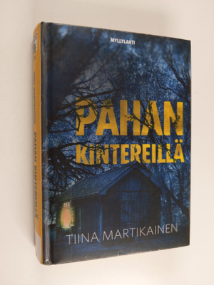 Tiina Martikainen : Pahan kintereillä
