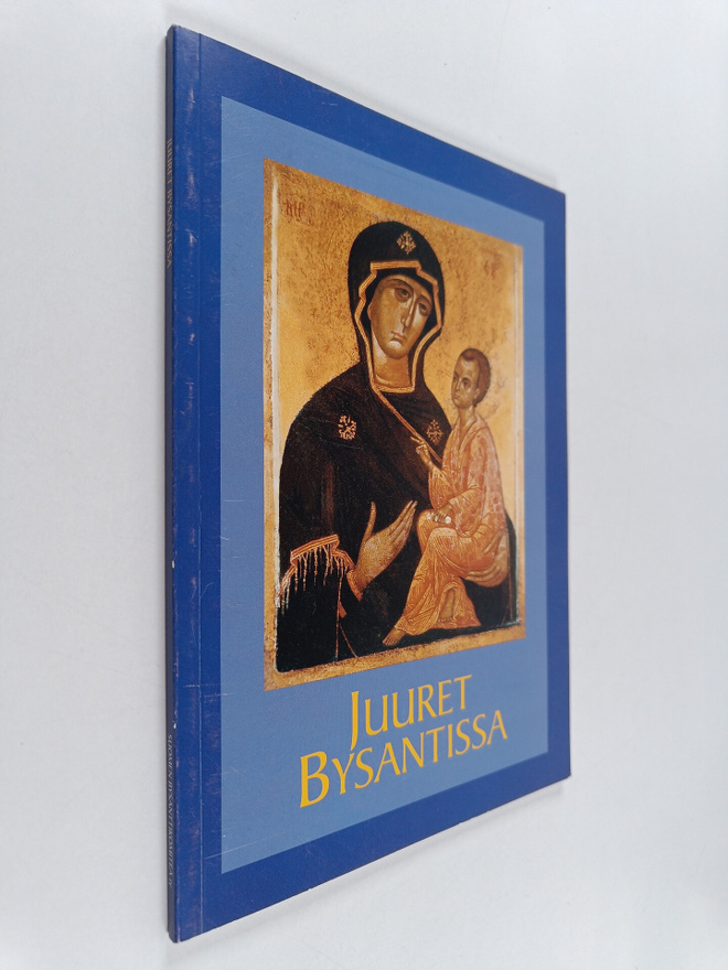 Aune Jääskinen : Juuret Bysantissa : puhuttua ja kirjoite...