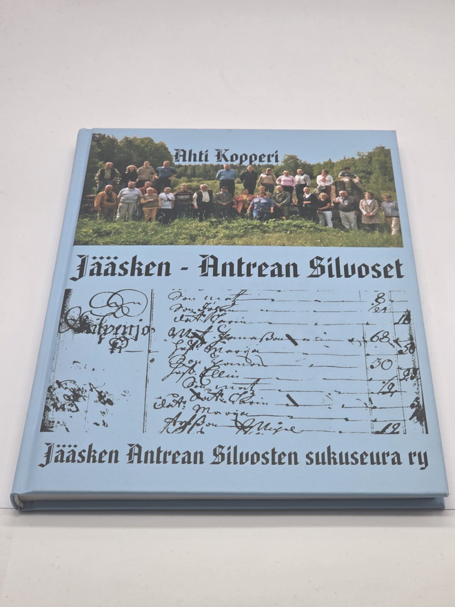 Ahti Kopperi - Jääsken - Antrean Silvoset 1630-2013